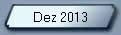 Dez 2013