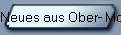 Neues aus Ober- Mockstadt