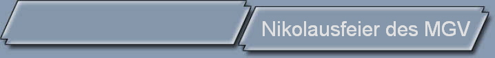 Nikolausfeier des MGV